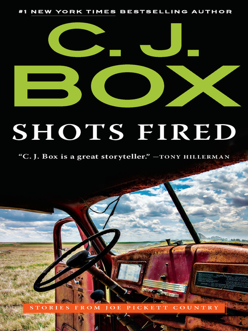 Title details for Shots Fired by C. J. Box - Available